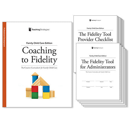 Coaching to Fidelity: The Creative Curriculum® for Family Child Care
