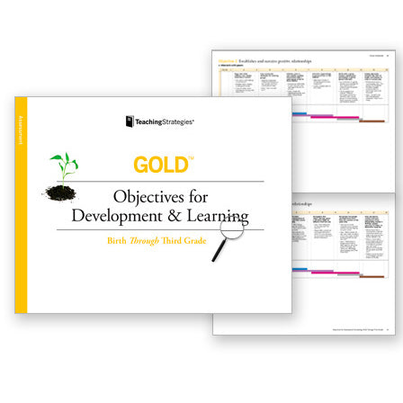 Development Journal Learning Objectives TS GOLD® Objectives for Development & Learning, Birth Through Third ...